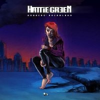 Hattie Green - Bankers\' Dreamland (2014)