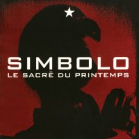 Simbolo EBM - Le Sacre Du Printemps ( Re:2016) (1992)