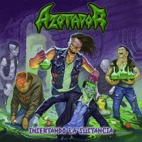 Azotador - Insertando la Sustancia (2014)  Lossless