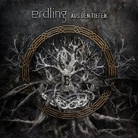 Erdling - Aus Den Tiefen (Deluxe Edition) (2016)