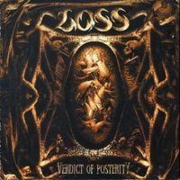 Loss - Verdict Of Posterity (2001)