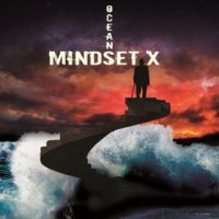 Mindset X - Oceans (2015)