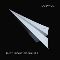 They Might Be Giants - Idlewild (Compilation) (2014)