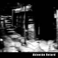 Akinetón Retard - Akinetón Retard (1999)