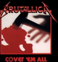 Brutallica - Cover Em All (Tribute To Metallica) (2001)