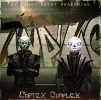 Cortex Complex - The Final Great Awakening (2015)