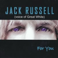 Jack Russell - For You (2002)