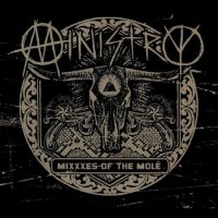 Ministry - Mixxxes Of The Mole (2010)  Lossless