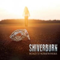 Shiverburn - Road To Somewhere (2016)