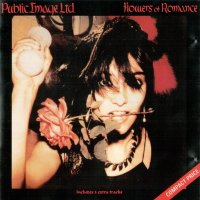 Public Image Ltd. (Public Image Limited / PiL) - Flowers Of Romance (1981)