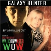 Galaxy Hunter - Walk On Water Spacesynth Odyssey (2010)