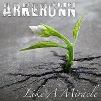 Arkeronn - Like A Miracle (2016)