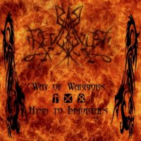 Deviator - Way Of Warriors – Hymn To Immortals (2011)