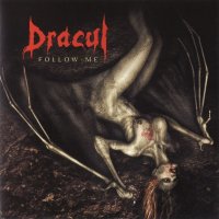 Dracul - Follow Me (2003)