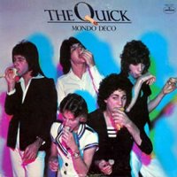 The Quick - Mondo Deco (1976)