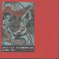 Ionic Vision - Homo Sovieticus (1999)