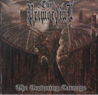 Thy Primordial - The Crowning Carnage (2002)