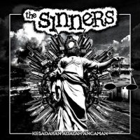 The Sinners - Kesadaran Adalah Ancaman (2013)