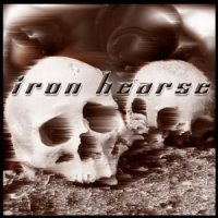 Iron Hearse - Iron Hearse (2007)