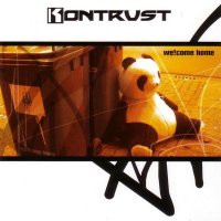 Kontrust - We!come Home (2005)