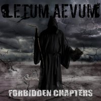 Letum Aevum - Forbidden Chapters (2012)