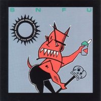 SNFU - Something Green And Leafy This Way Comes (1993)