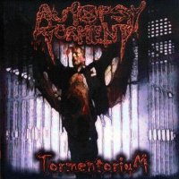 Autopsy Torment - Tormentorum (2003)