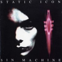 Static Icon - Sin Machine (1996)