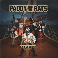 Paddy And The Rats - Rats On Board (2010)