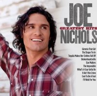 Joe Nichols - Greatest Hits (2011)  Lossless