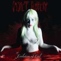 Casket Robbery - Evolution of Evil (2016)