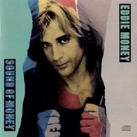 Eddie Money - Greatest Hits: Sound Of Money (1989)  Lossless