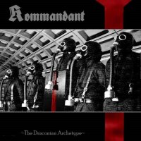 Kommandant - The Draconian Archetype (2012)