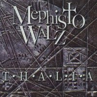 Mephisto Walz - Thalia (1995)