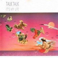 Talk Talk - It\'s My Life (1984)