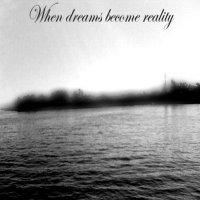 Desolate Oasis - When Dreams Become Reality (2012)