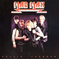 Mad Max - Rollin\' Thunder (1984)