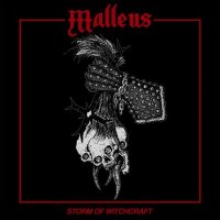 Malleus - Storm Of Witchcraft (2016)