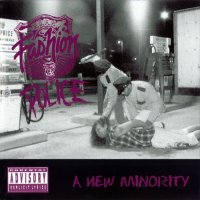 Fashion Police - A New Minority [2007 Remastered] (1994)