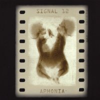 Signal 12 - Aphonia (2000)