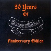 Brazen Abbot - 20 Years Of (2015)