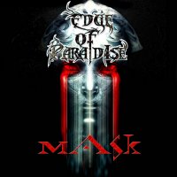 Edge Of Paradise - Mask (2012)