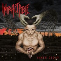 Intractable - Inner Decay (2012)