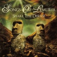 Songs of Lemuria - Shake The Disease (2006)