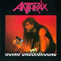 Anthrax - Going Underground (1992)