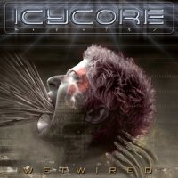 Icycore - Wetwired (2004)