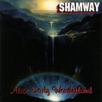 Shamway - Alice Daily Wonderland (1997)