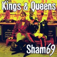 Sham 69 - Kings & Queens (1993)