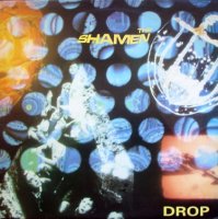 The Shamen - Drop (1987)