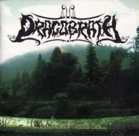 Dragobrath - And Mountains Openeth Eyes (2008)  Lossless